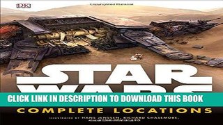 Ebook Star Wars: Complete Locations Free Read