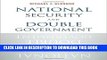 Ebook National Security and Double Government Free Read