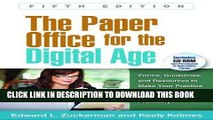 Ebook The Paper Office for the Digital Age, Fifth Edition: Forms, Guidelines, and Resources to