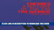 Ebook Enemies: A History of the FBI Free Download