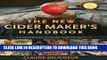 Ebook The New Cider Maker s Handbook: A Comprehensive Guide for Craft Producers Free Read