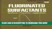 Ebook Fluorinated Surfactants: Synthesis, Properties, Applications (Surfactant Science Series, Vol