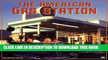 [PDF] The American Gas Station: History and Folklore of Gas Stations in America Full Collection