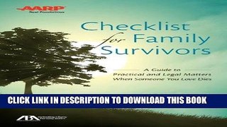 Best Seller ABA/AARP Checklist for Family Survivors: A Guide to Practical and Legal Matters When
