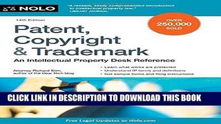 Best Seller Patent, Copyright   Trademark: An Intellectual Property Desk Reference Free Read