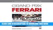 [PDF] Grand Prix Ferrari: The Years of Enzo Ferrari s Power, 1948-1980 Full Collection