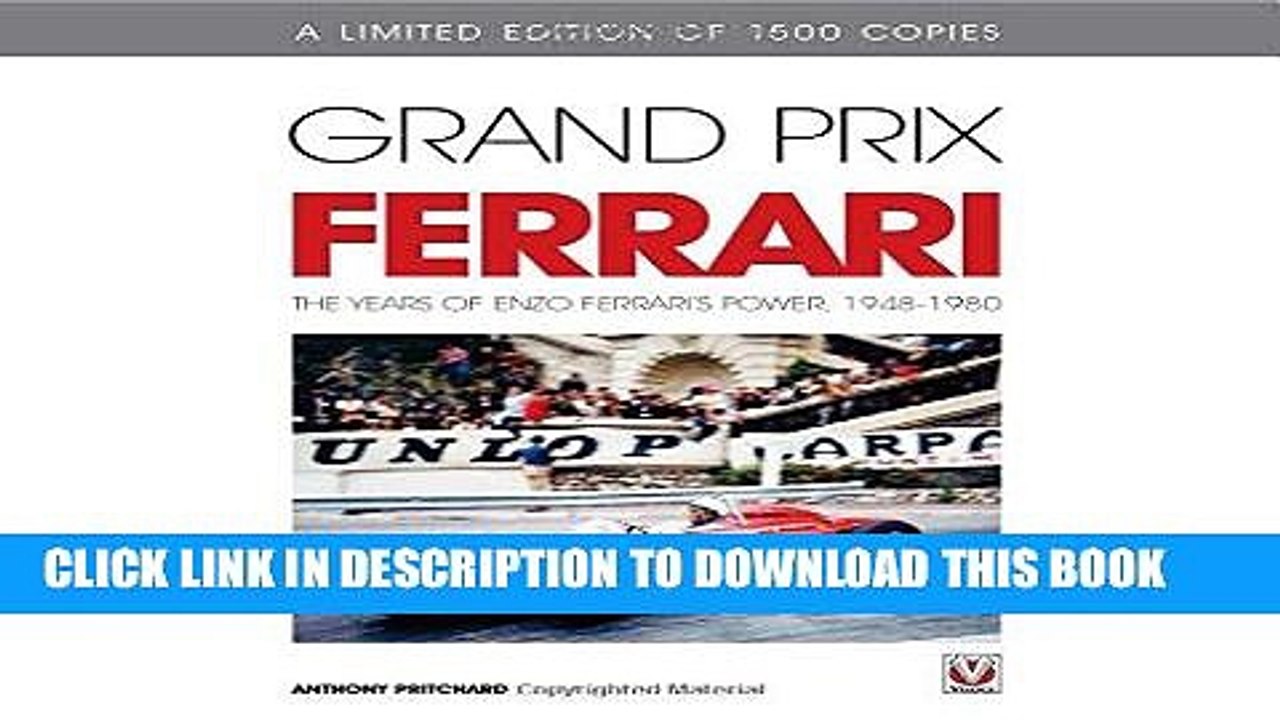 [PDF] Grand Prix Ferrari: The Years of Enzo Ferrari s Power, 1948-1980 Full Collection
