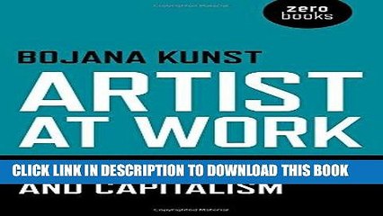 [PDF] Artist at Work, Proximity of Art and Capitalism Full Online