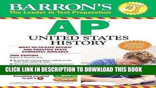 Ebook Barron s AP United States History, 2nd Edition Free Read