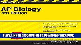 Best Seller CliffsNotes AP Biology, Fourth Edition (Cliffs Ap Biology) Free Read