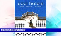 Ebook Best Deals  Cool Hotels: India, Maldives, Sri Lanka  Buy Now