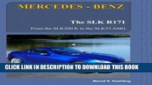 [PDF] MERCEDES-BENZ, The SLK models: The R171 (Volume 2) Popular Collection
