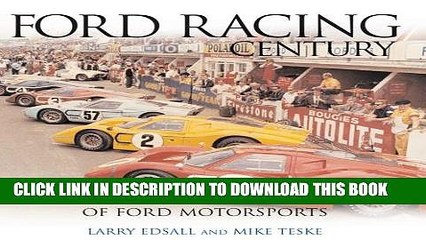[PDF] Ford Racing Century: A Photographic History of Ford Motorsports Full Online