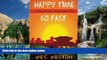 Best Buy Deals  Happy Time Go Fast: Invaluable Lessons from Teaching English Abroad  Full Ebooks
