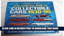 [PDF] New Complete Book of Collectible Cars 1930-1990 Popular Online