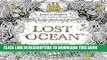 Best Seller Lost Ocean: An Inky Adventure and Coloring Book for Adults Free Read