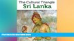 Ebook Best Deals  Sri Lanka Revealed: Cultural Triangle (Anuradhapura, Sigiriya, Polonnaruwa,