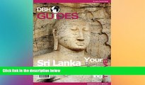 Must Have  Sri Lanka Country Travel Guide 2014: Attractions, Restaurants, and More...  Most Wanted