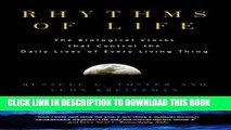 Ebook Rhythms of Life: The Biological Clocks that Control the Daily Lives of Every Living Thing
