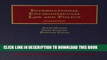 Ebook International Environmental Law and Policy (University Casebook Series) Free Read