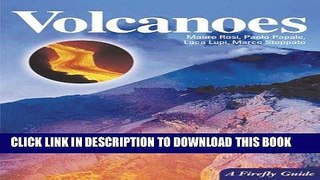 Best Seller Volcanoes (A Firefly Guide) Free Read