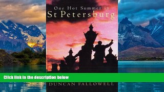 Best Buy Deals  One Long Hot Summer in St. Petersburg  Best Seller Books Most Wanted