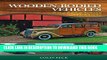[PDF] Wooden-Bodied Vehicles: Buying, Building, Restoring and Maintaining Popular Online
