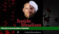 liberty books  Inside Jihadism: Understanding Jihadi Movements Worldwide (The Yale Cultural