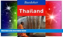 Ebook Best Deals  Thailand Baedeker Guide (Baedeker Guides)  Most Wanted