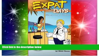Ebook deals  Expat Days: Making a Life in Thailand  Buy Now
