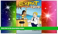 Ebook deals  Expat Days: Making a Life in Thailand  Buy Now