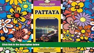 Ebook Best Deals  Groovy Map  n  Guide Pattaya (2012)  Buy Now