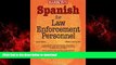 Read books  Spanish for Law Enforcement Personnel online to buy