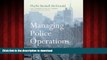Buy books  Managing Police Operations: Implementing the NYPD Crime Control Model Using COMPSTAT