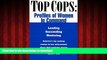 Buy book  Top Cops: Profiles of Women in Command online to buy