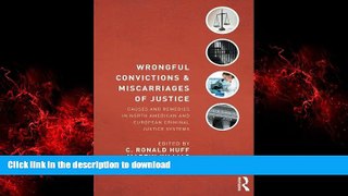 Buy books  Wrongful Convictions and Miscarriages of Justice: Causes and Remedies in North American
