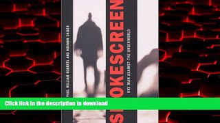 Best book  Smokescreen: One Man Against the Underworld online to buy