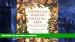 READ  American Indian Healing Arts: Herbs, Rituals, and Remedies for Every Season of Life  BOOK