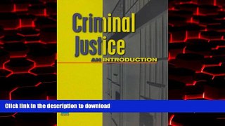 Buy book  Criminal Justice: An Introduction online to buy