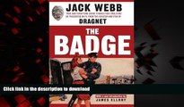 Read book  The Badge: True and Terrifying Crime Stories That Could Not Be Presented on TV, from