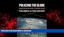 Best book  Policing the Globe: Criminalization and Crime Control in International Relations