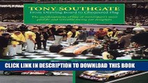 [PDF] Tony Southgate From Drawing Board to Chequered Flag: The Autobiography of One of Motorsport