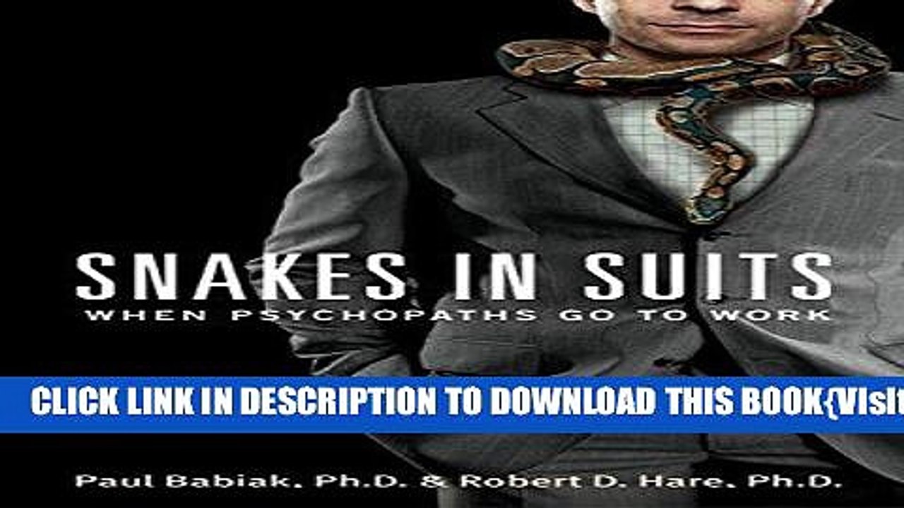 [PDF] Snakes in Suits: When Psychopaths Go to Work Popular Collection