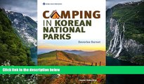 Big Deals  Camping in Korean National Parks (Seoul Selection Guides)  Most Wanted