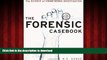 liberty books  The Forensic Casebook: The Science of Crime Scene Investigation online pdf