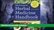 EBOOK ONLINE  Practical Herbal Medicine Handbook: Your Quick Reference Guide to Healing Herbs