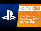 PlayStation Meeting - Cobertura ao vivo!