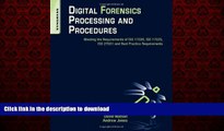 Buy books  Digital Forensics Processing and Procedures: Meeting the Requirements of ISO 17020, ISO