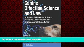 Buy book  Canine Olfaction Science and Law: Advances in Forensic Science, Medicine, Conservation,