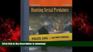 Best book  Hunting Serial Predators 2 Edition